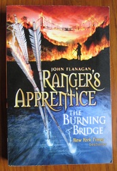 Ranger's Apprentice: The Burning Bridge
