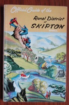 Skipton Rural District, Yorks: Official Guide

