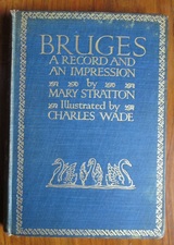 Bruges: A Record and an Impression
