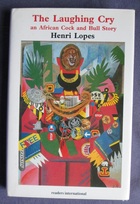 The Laughing Cry: An African Cock and Bull Story
