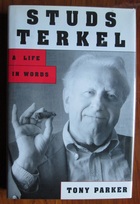 Studs Terkel: A Life in Words