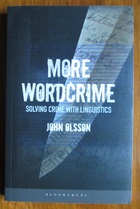 More Wordcrime: Solving Crime with Linguistics