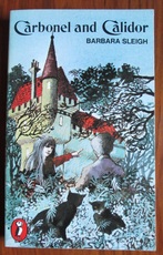 Carbonel and Calidor: Being the Further Adventures of a Royal Cat
