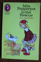 Mrs Pepperpot to the Rescue and Other Stories
