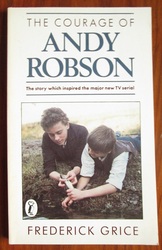 The Courage of Andy Robson
