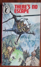 There’s No Escape
