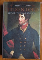 Citizen Lord, Edward Fitzgerald, 1763-1798
