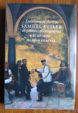 Erewhons of the Eye: Samuel Butler as Painter, Photographer and Art Critic
