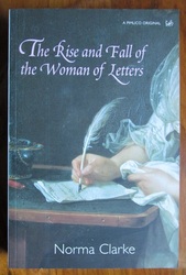 The Rise and Fall of the Woman of Letters
