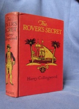 The Rover's Secret - A Tale of the Pirate Cays and Lagoons of Cuba
