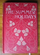 A Tale of the Summer Holidays
