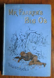 Mr Farrer's Big O's
