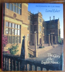 The Glory of the English House
