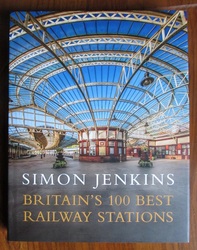 Britain's 100 Best Railway Stations
