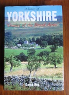 A History of Yorkshire: County of the Broad Acres
