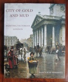 City of Gold and Mud: Painting Victorian London