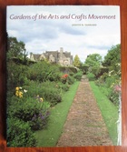 Gardens of the Arts and Crafts Movement: Reality and Imagination