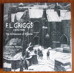 F. L. Griggs (1867-1938): The Architecture of Dreams
