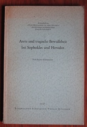 Arete und tragische Bewusstheit bei Sophokles und Herodot
