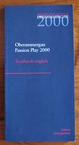 Oberammergau Passion Play 2000 / Passionsspiele Oberammergau
