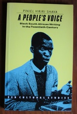 A People's Voice: Black South African Writing in the Twentieth Century
