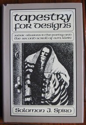 Tapestry for Designs : Judaic Allusions in The Second Scroll and in the Collected Poems of A.M. Klein
