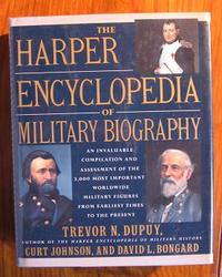 The Harper Encyclopedia of Military Biography
