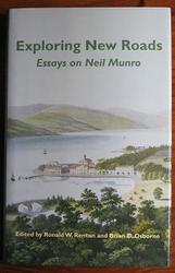 Exploring New Roads: Essays on Neil Munro
