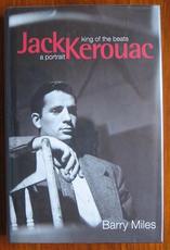 Jack Kerouac King of the Beats: A Portrait
