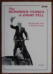The Humorous verse of Jimmy Fell and one that isn't a little bit funny
