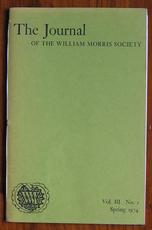 The Journal of the William Morris Society Volume III Number 1 Spring 1974
