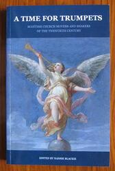 A Time for Trumpets: Scottish Church Movers and Shakers of the Twentieth Century
