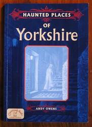 Haunted Places of Yorkshire
