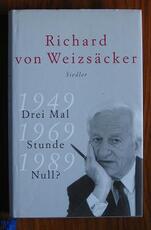 Drei Mal Stunde Null?: 1949 - 1969 - 1989
