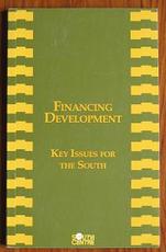 Financing Development: Key Issues for the South
