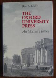 The Oxford University Press: An Informal History
