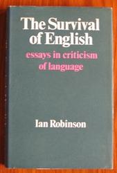 The Survival of English: Essays in Criticism of Language
