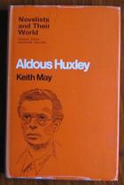 Aldous Huxley
