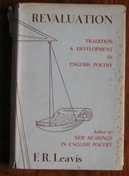 Revaluation: Tradition and Development in English Poetry
