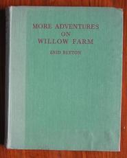 More Adventures on Willow Farm
